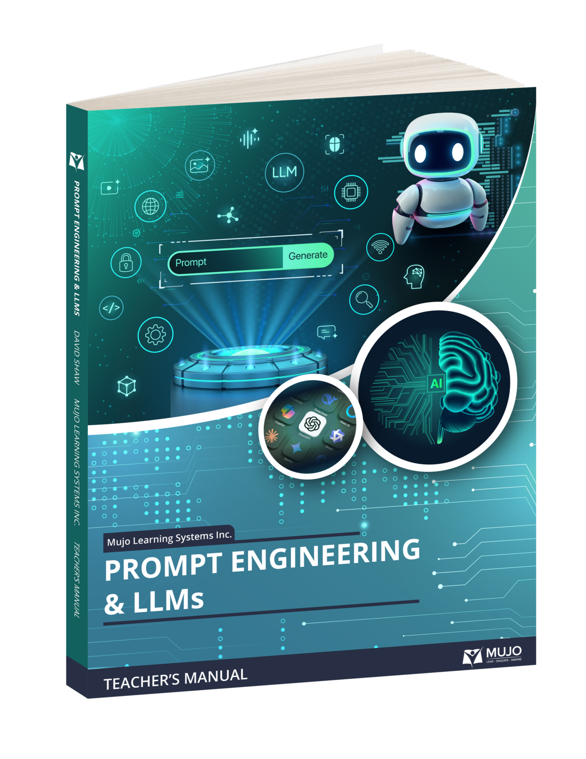 Higher Ed Ai, Business &Amp; Digital Marketing Teacher Resources 7 Prompt Engineering & LLM's textbook cover by Mujo Learning Systems
