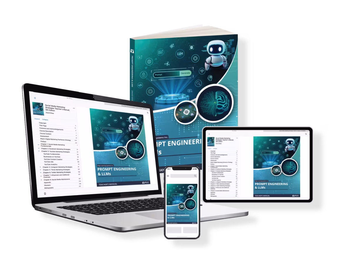 A collage of Mujo Learning Systems' "Prompt Engineering & LLMs (PELLM)" curriculum materials, featuring a large printed teacher's manual standing upright behind a laptop, tablet, and smartphone displaying the digital edition. The book cover and digital screens show a modern, high-tech teal design with an illustrative robot, an "LLM" network icon, and a glowing "Prompt/Generate" interface. The laptop screen reveals a detailed table of contents showcasing a structured curriculum that includes modules on LLM Fundamentals, Prompting Principles, Agentic Systems, and Data Management