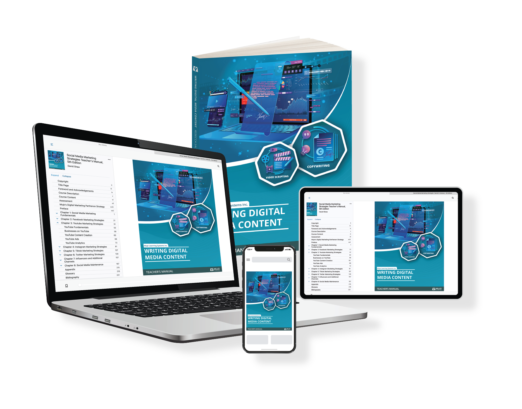 image showing that Mujo's Writing Digital Media Content textbooks, e-books and Courseware for Universities and colleges is accessible via desktop, tablet or mobile device.